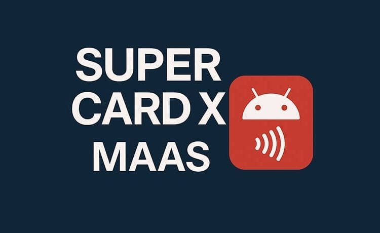 SuperCard X: el nuevo rostro del fraude bancario por NFC que acecha desde tu móvil